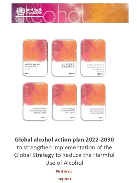 Global alcohol action plan: First draft (July version)